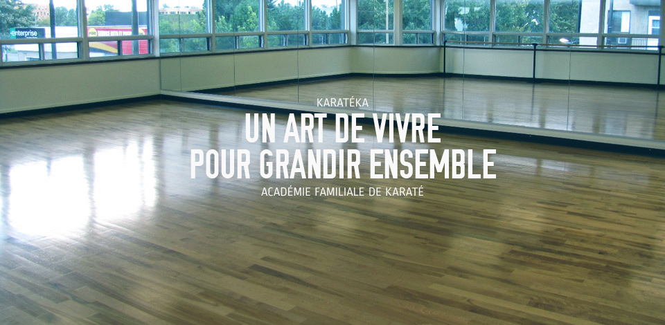 Académie Karatéka - Un art de vivre pour grandir ensemble